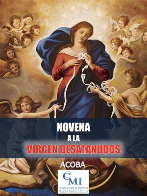 cover image of Novena a la Virgen Desatanudos